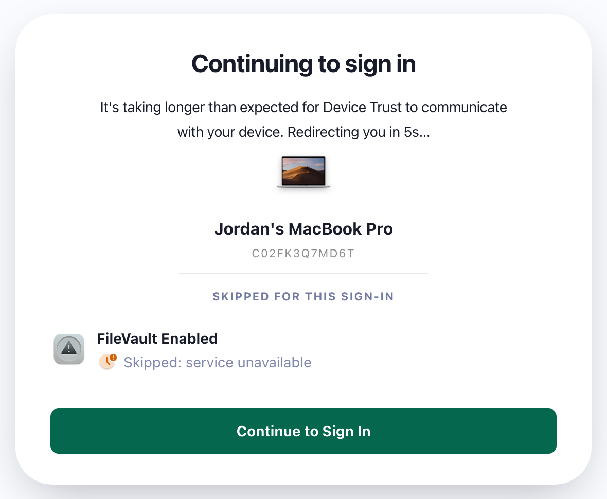 The Continuing to sign in page showing that the FileVault Enabled Check was skipped for this sign-in.