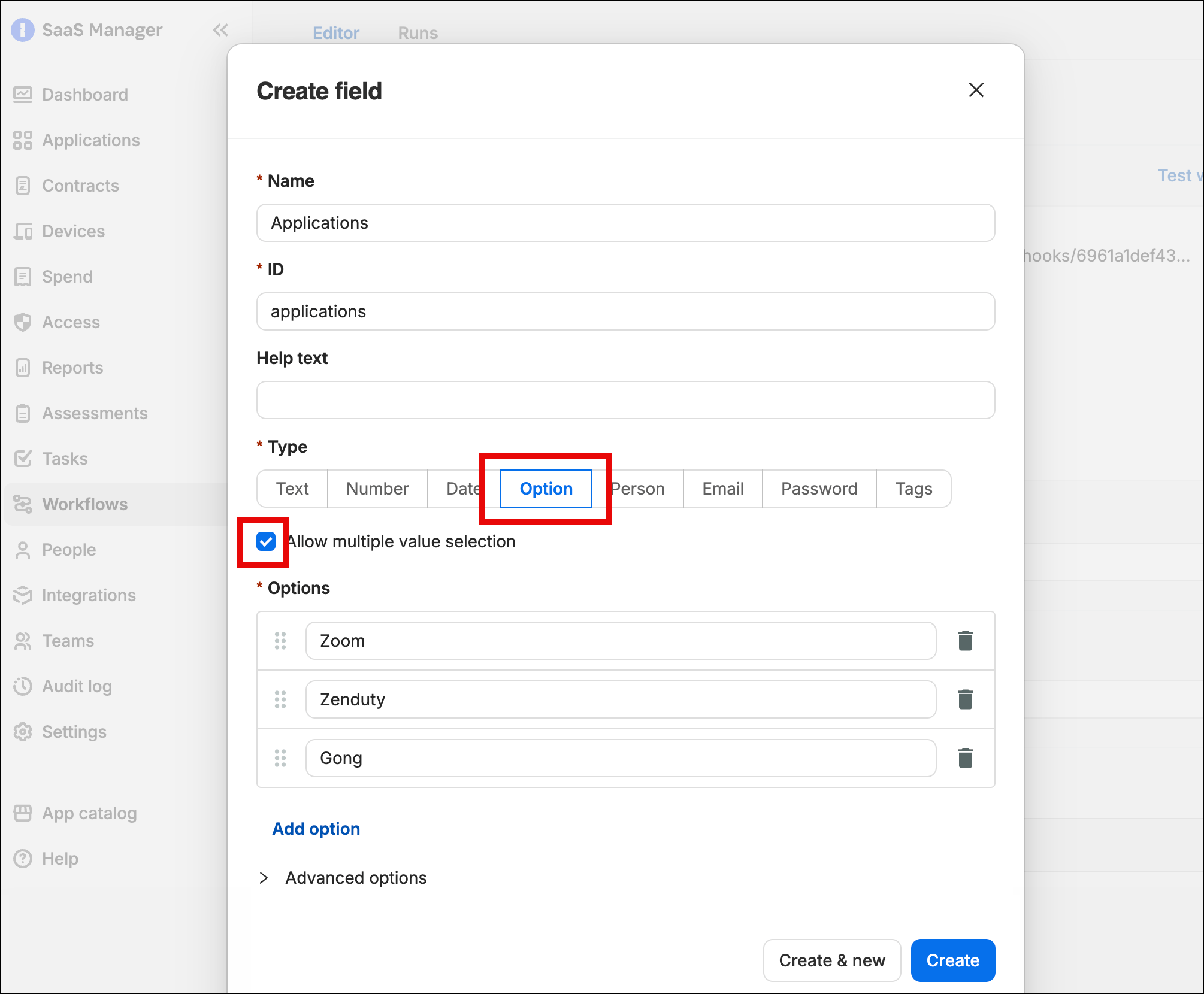 SaaS Manager Create field dialog with an Applications option field allowing multiple selections