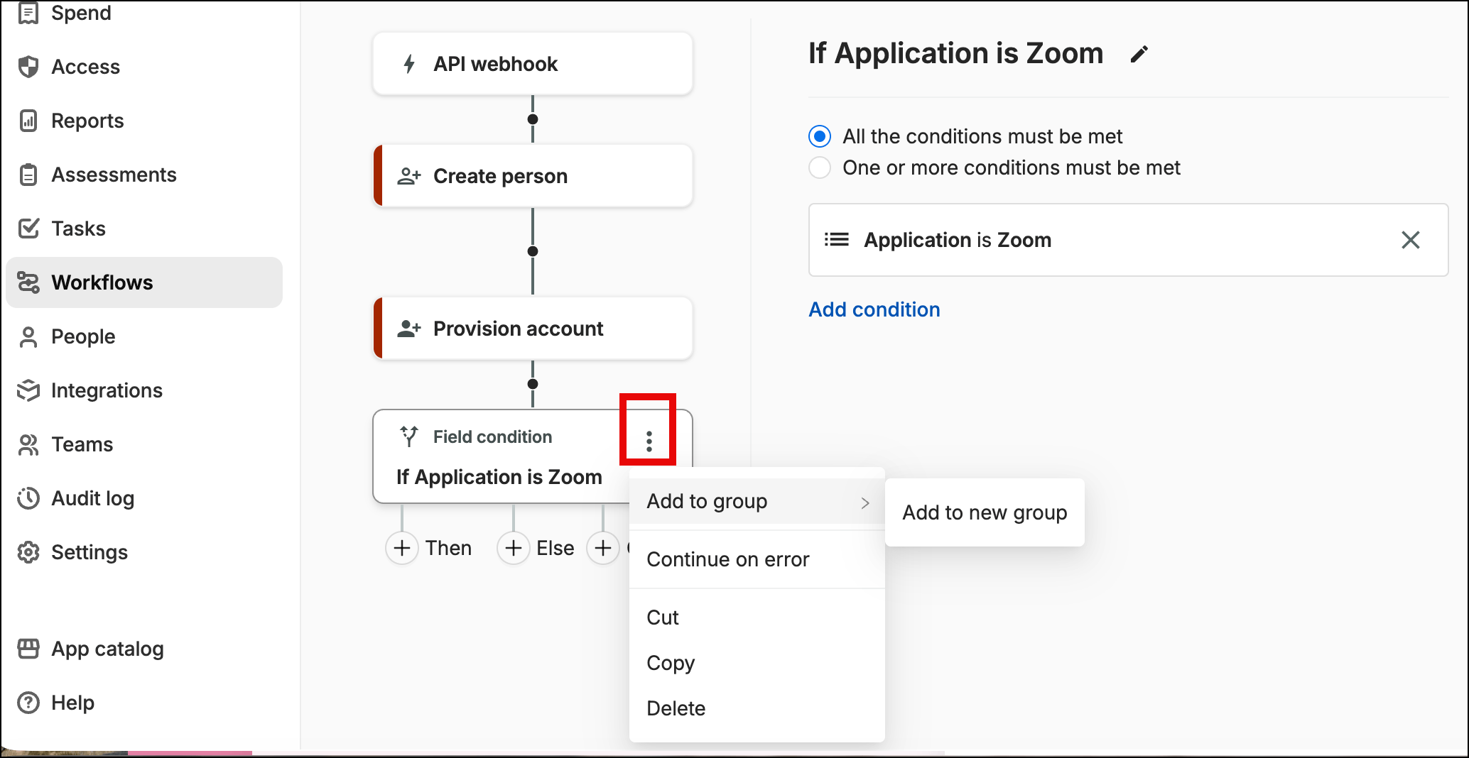SaaS Manager workflow field condition for Application is Zoom