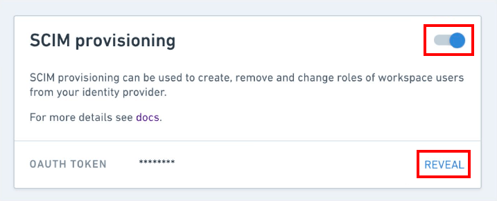 Whimsical SCIM provisioning settings with the token reveal control
