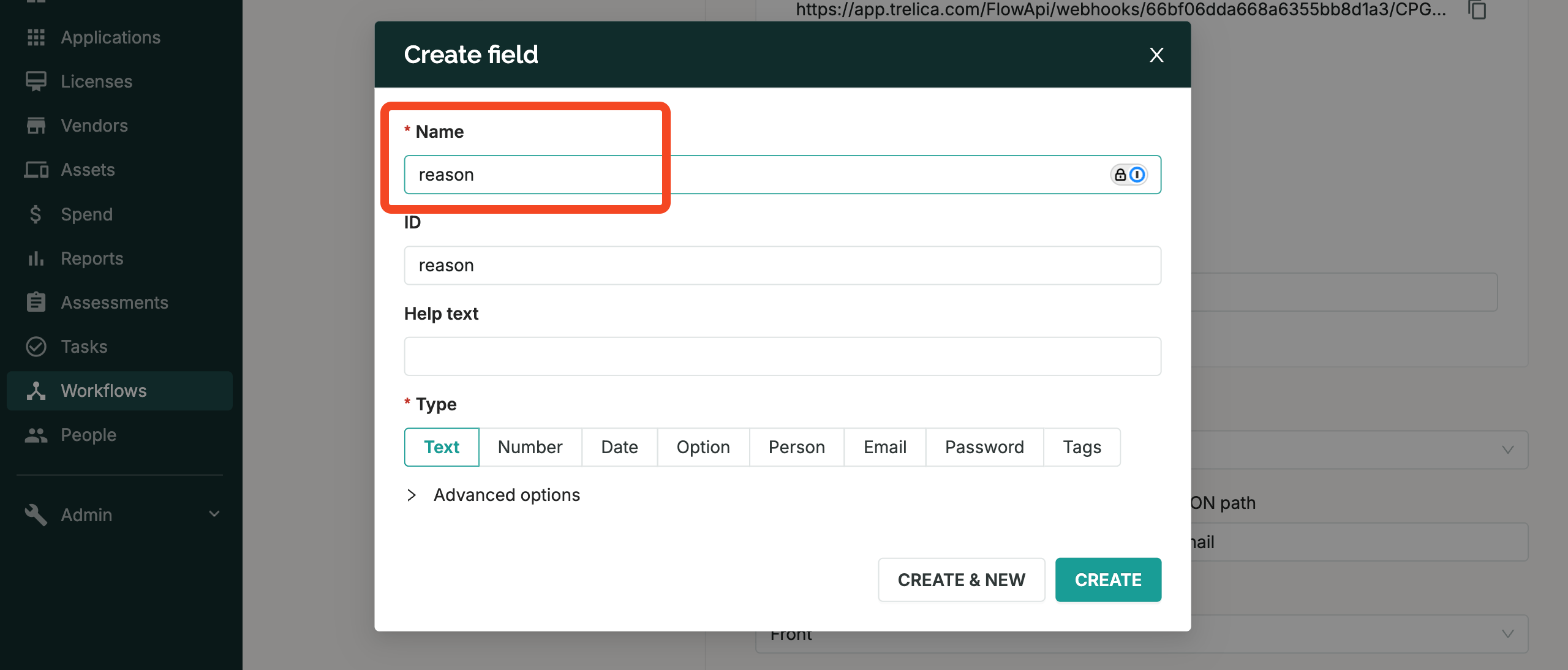 SaaS Manager Create field dialog with the reason field name