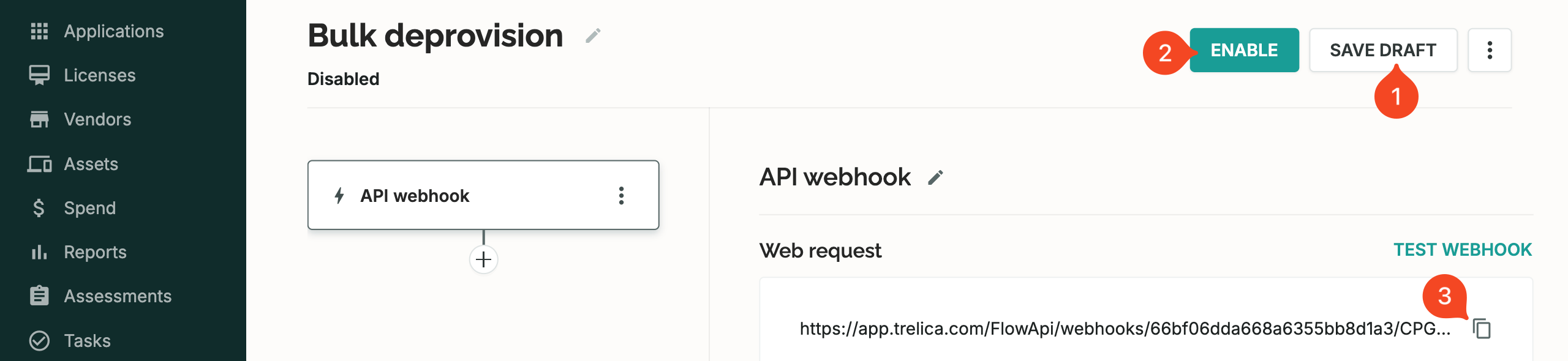 SaaS Manager workflow with Save Draft, Enable, and webhook URL copy controls