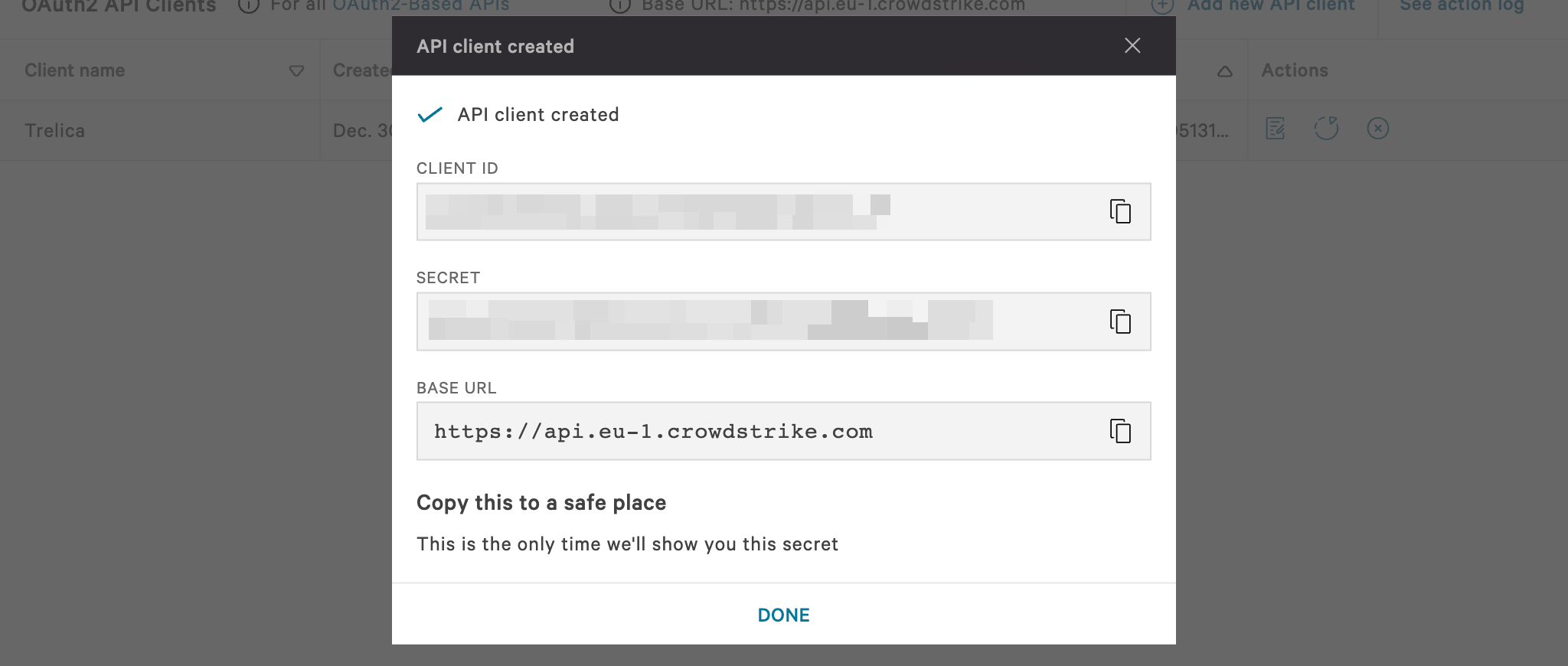 CrowdStrike API client created dialog showing the client ID, secret, and base URL with copy controls